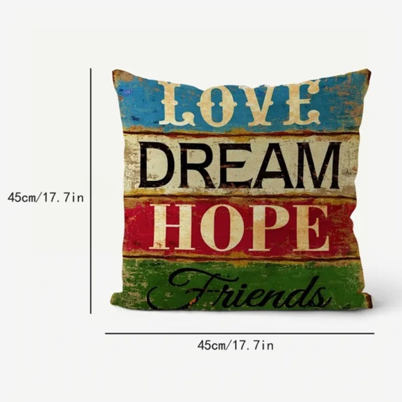 NEW VINTAGE LOOK DECORATIVE PILLOW COVER LOVE DREAM HOPE FRIENDS 17.7" X 17.7" - Picture 2 of 3